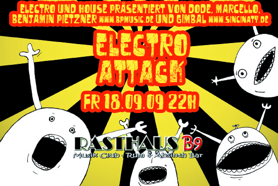 [18.09.2009] Electro Attack @ Rasthaus B9