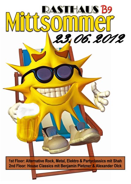 [23.06.2012] Mitt-Sommer-Nacht 2012 @ Rasthaus B9, Bad Breisig