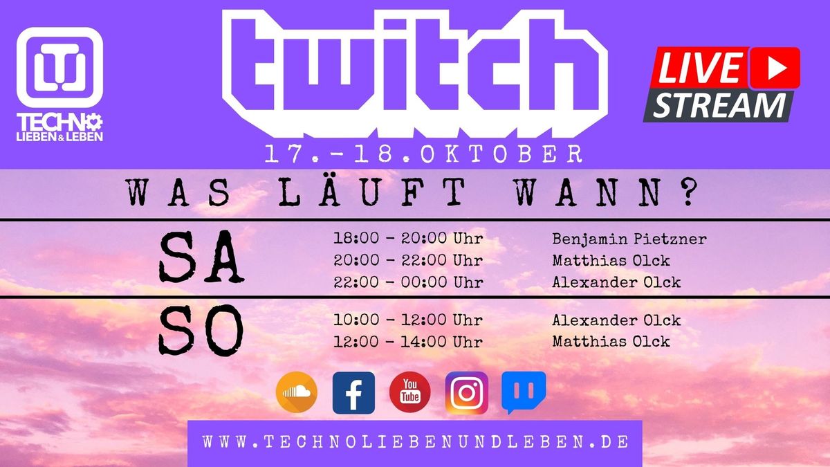 [17.10.2020] Techno Lieben &amp; Leben Livestream @ Twitch