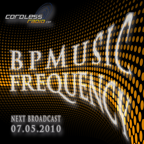 [07.05.2010] BPMusic Frequency @ Cordless-Radio.de