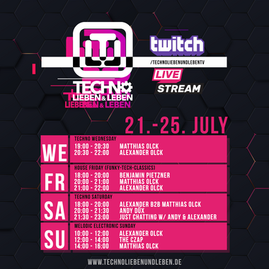 [23.07.2021] Techno Lieben &amp; Leben Livestream @ Twitch
