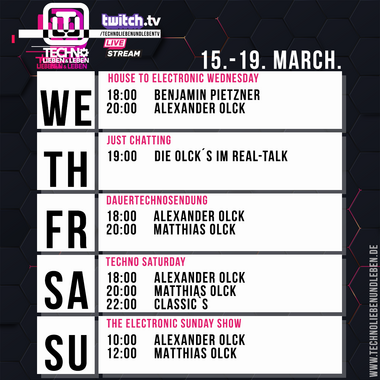 [15.03.2023] Techno Lieben &amp; Leben Livestream @ Twitch