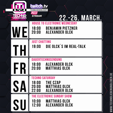 [22.03.2023] Techno Lieben &amp; Leben Livestream @ Twitch