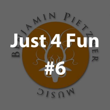 Just 4 Fun #6 [2018]