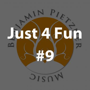 Just 4 Fun #9 [2019]